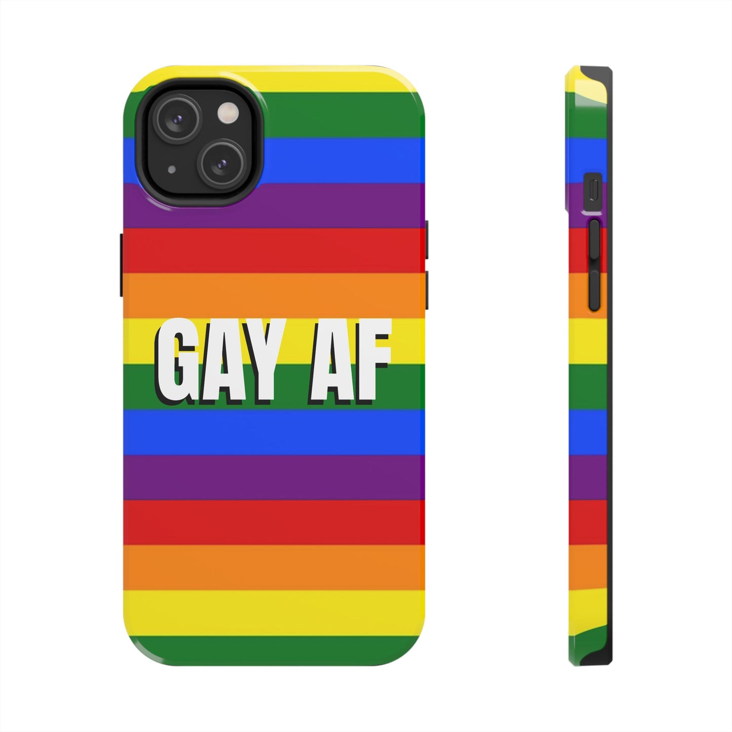 Los Angelez Made x Gay AF Pride Tough Phone Case