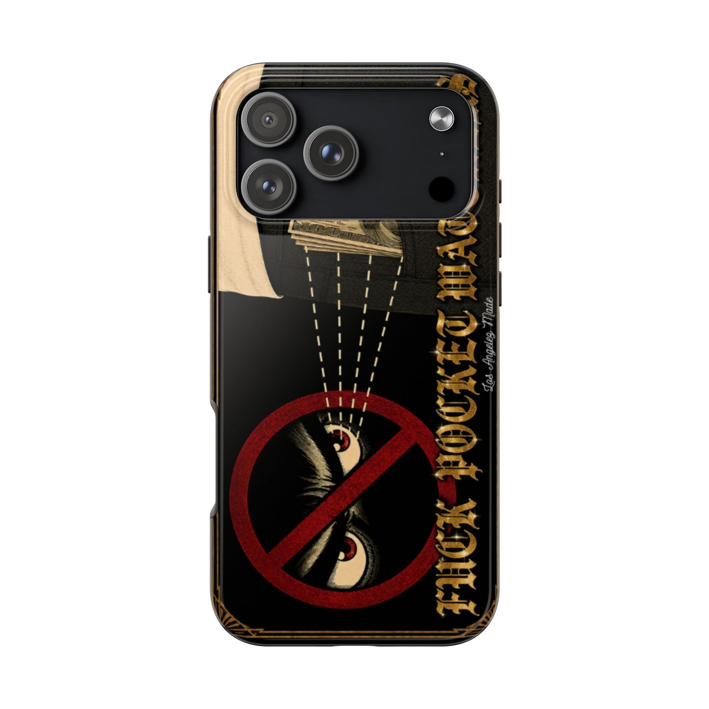 Los Angelez Made x Fuck Pocket Watchers Tough Phone Case