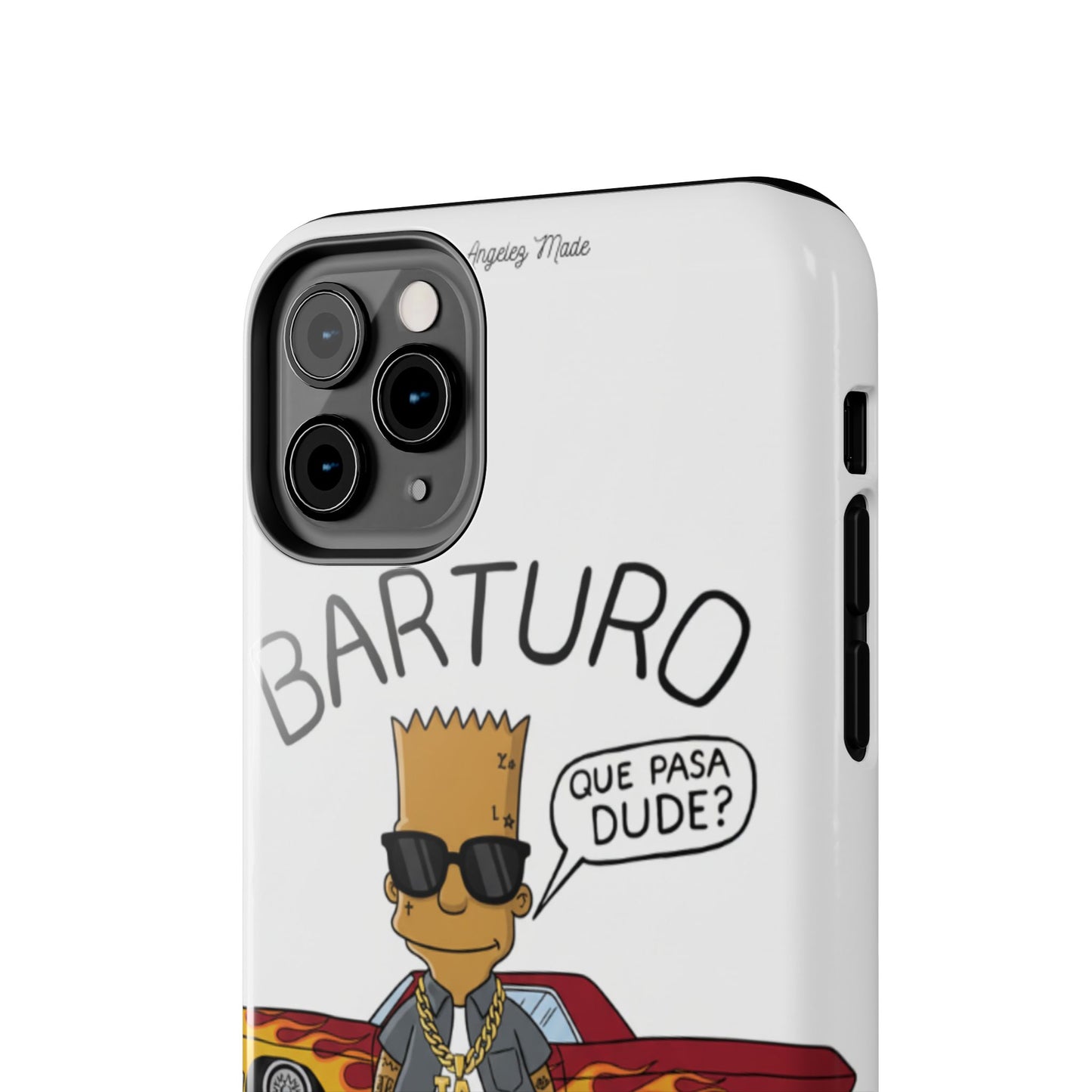 Los Angelez Made x Barturo "Que Pasa Dude?" Tough Phone Case