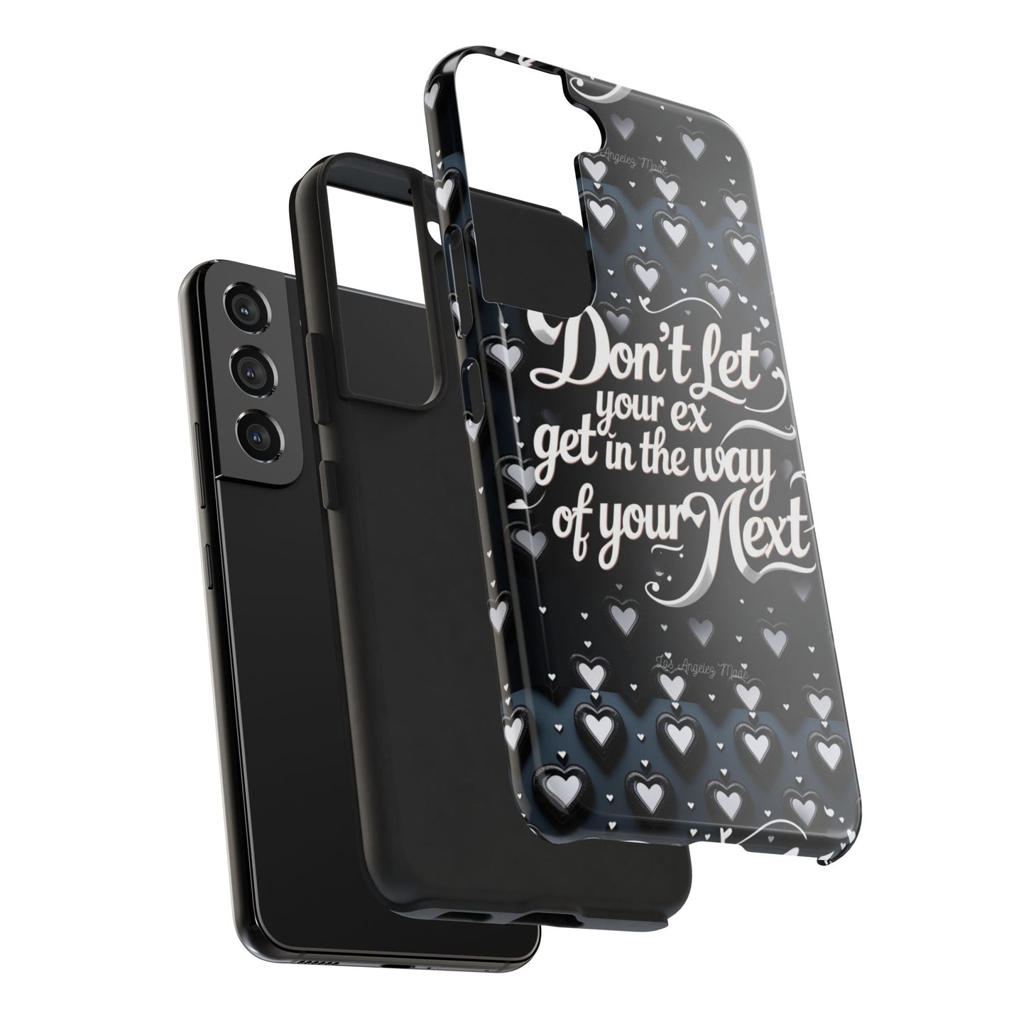 Los Angelez Made x Don't Let Your Ex Tough Phone Case
