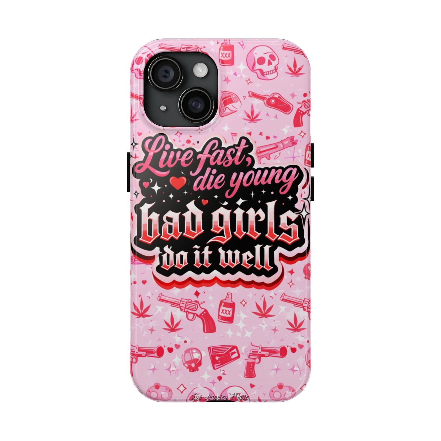 Los Angelez Made x "Live Fast, Die Young'' Tough Phone Case