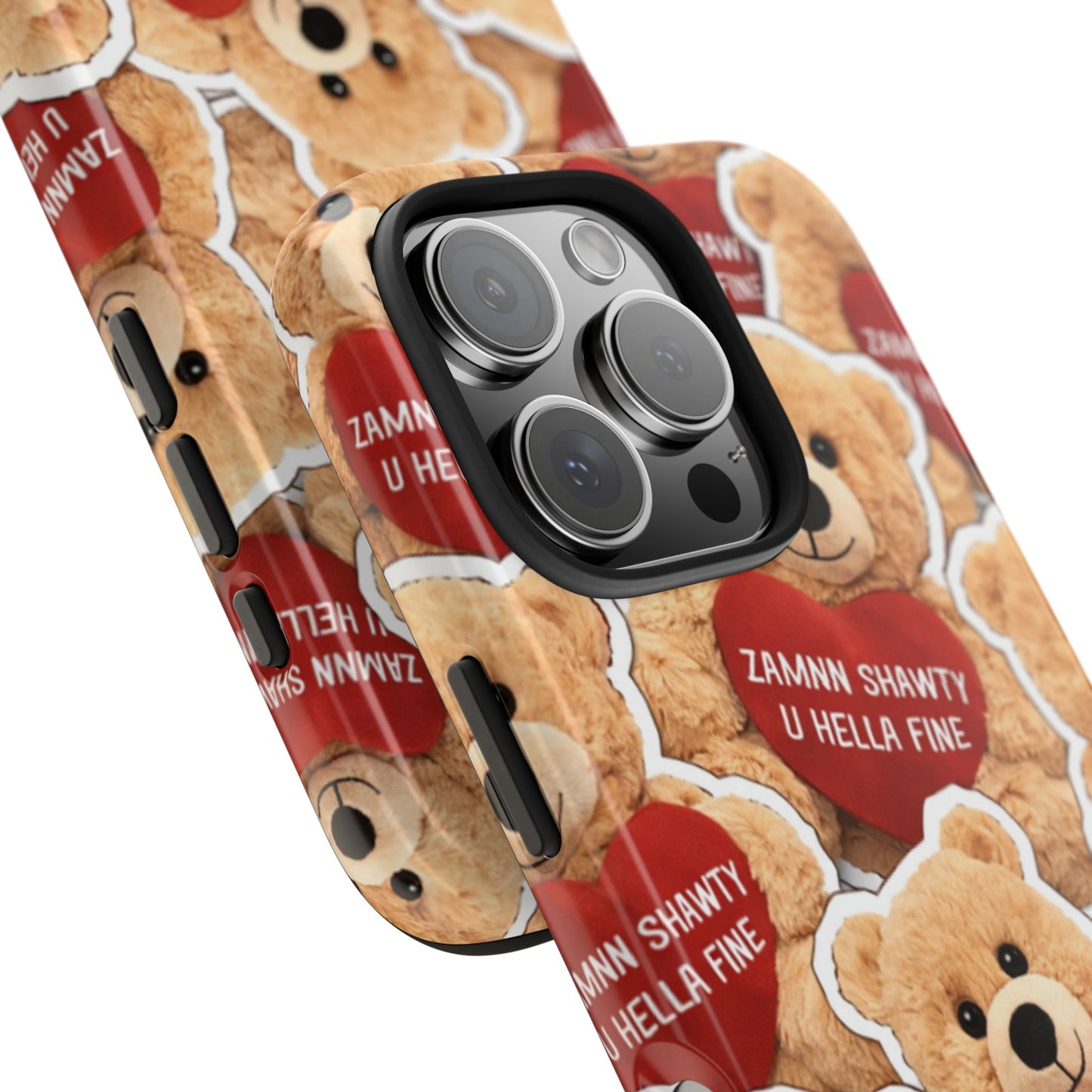 Los Angelez Made x Teddy "Zamnn Shawty U Hella Fine" Tough Phone Case