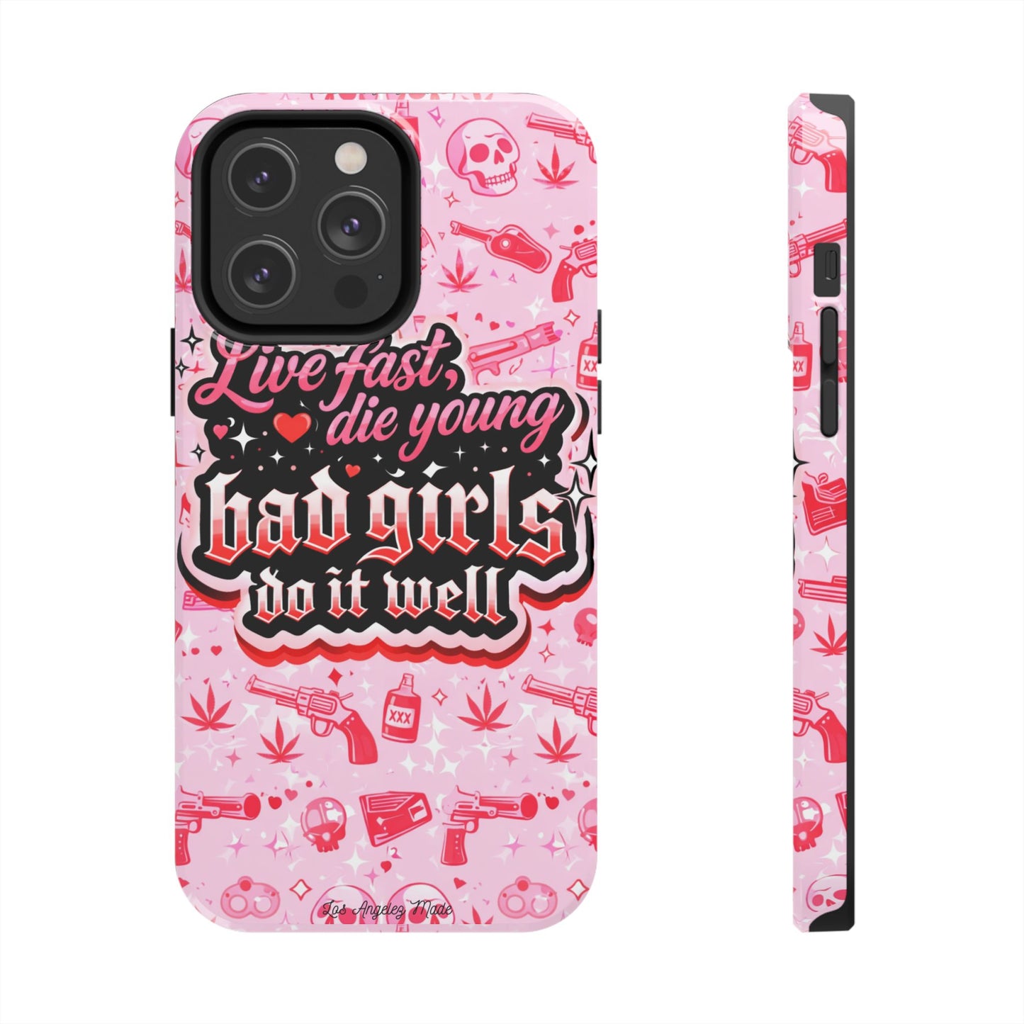 Los Angelez Made x "Live Fast, Die Young'' Tough Phone Case