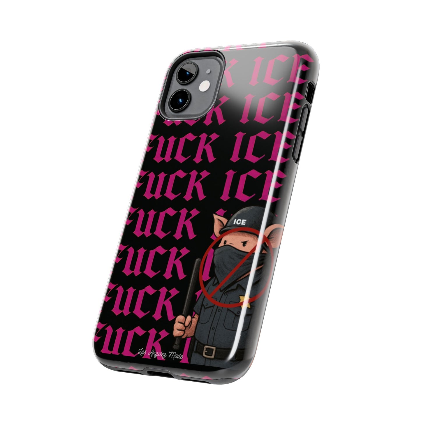 Los Angelez Made x F*ck ICE Tough Phone Case