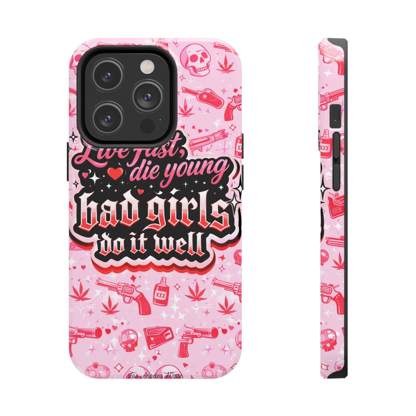 Los Angelez Made x "Live Fast, Die Young'' Tough Phone Case