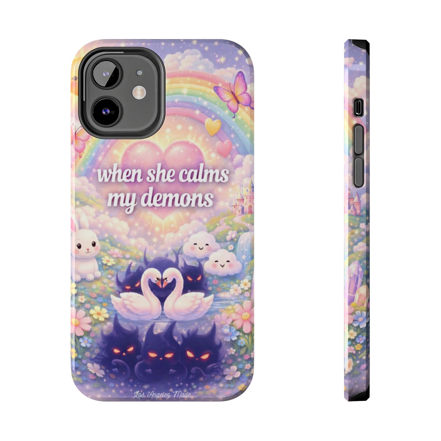 Los Angelez Made x ''When She Calms My Demons'' Tough Phone Case