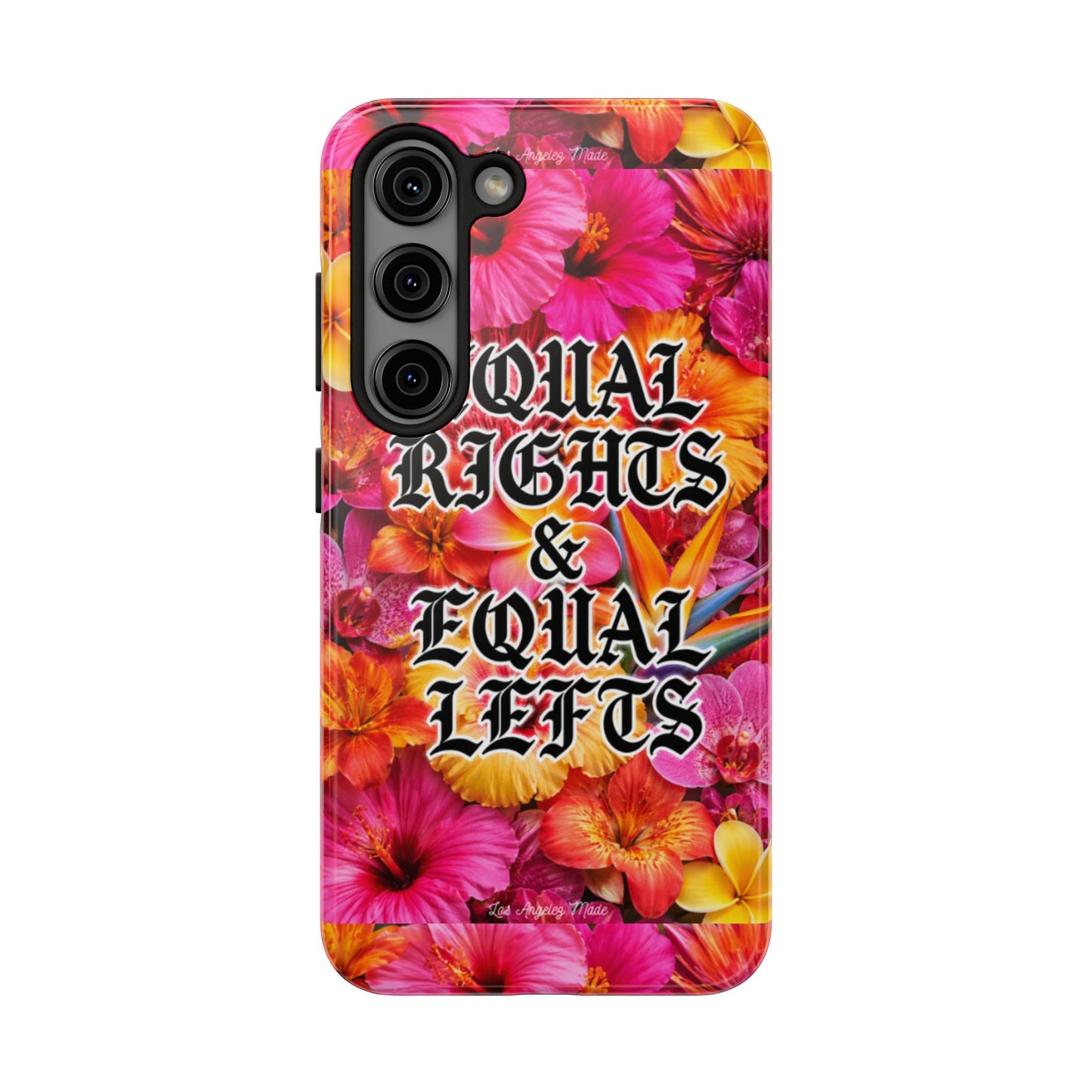 Los Angelez Made x Equal Rights & Equal Lefts Tough Phone Case