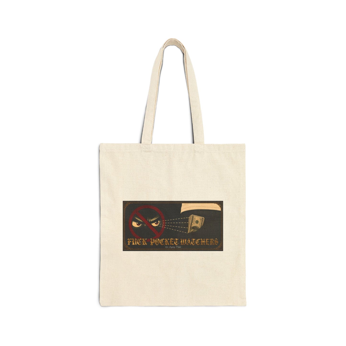 Los Angelez Made x Fuck Pocket Watchers Canvas Tote Bag
