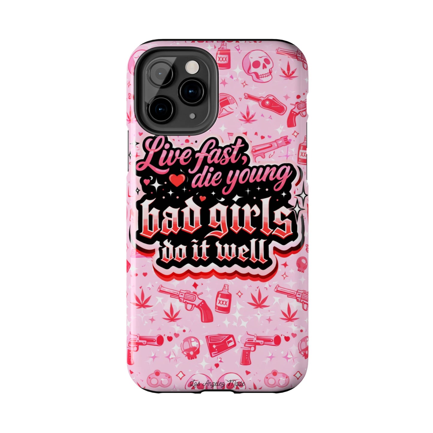 Los Angelez Made x "Live Fast, Die Young'' Tough Phone Case