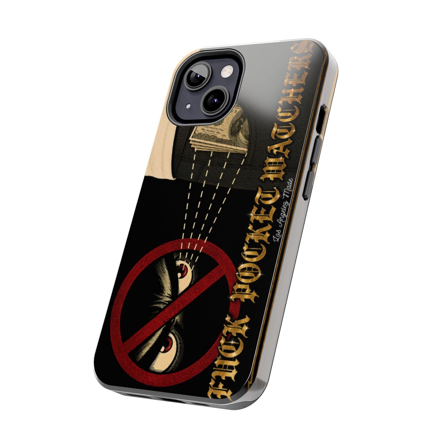 Los Angelez Made x Fuck Pocket Watchers Tough Phone Case