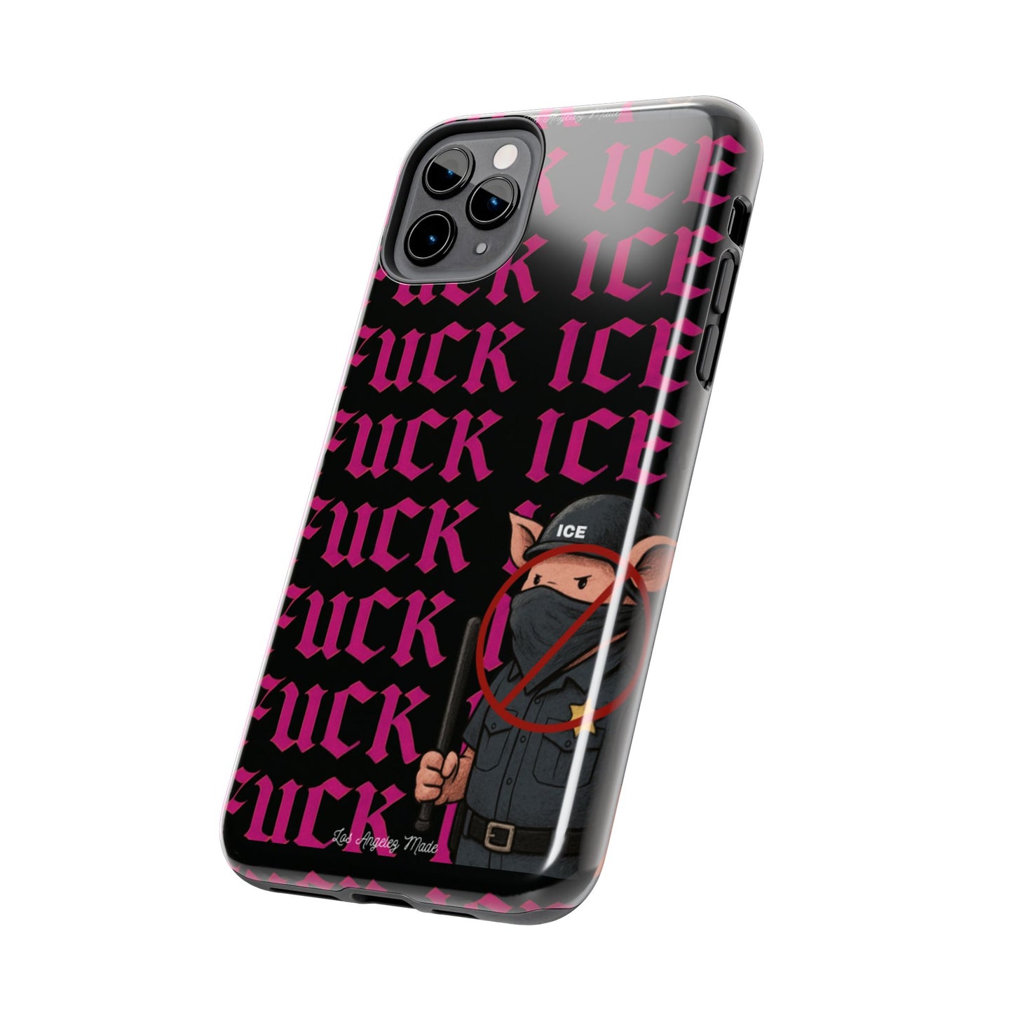 Los Angelez Made x F*ck ICE Tough Phone Case