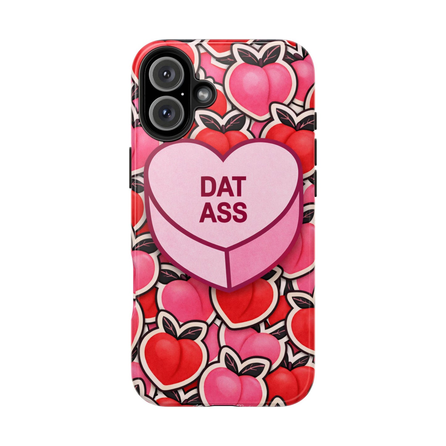 Los Angelez Made x 'DAT ASS' Candy Tough Phone Case
