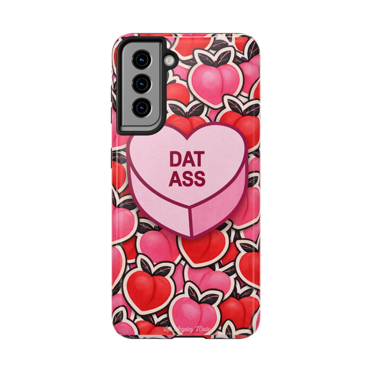 Los Angelez Made x 'DAT ASS' Candy Tough Phone Case