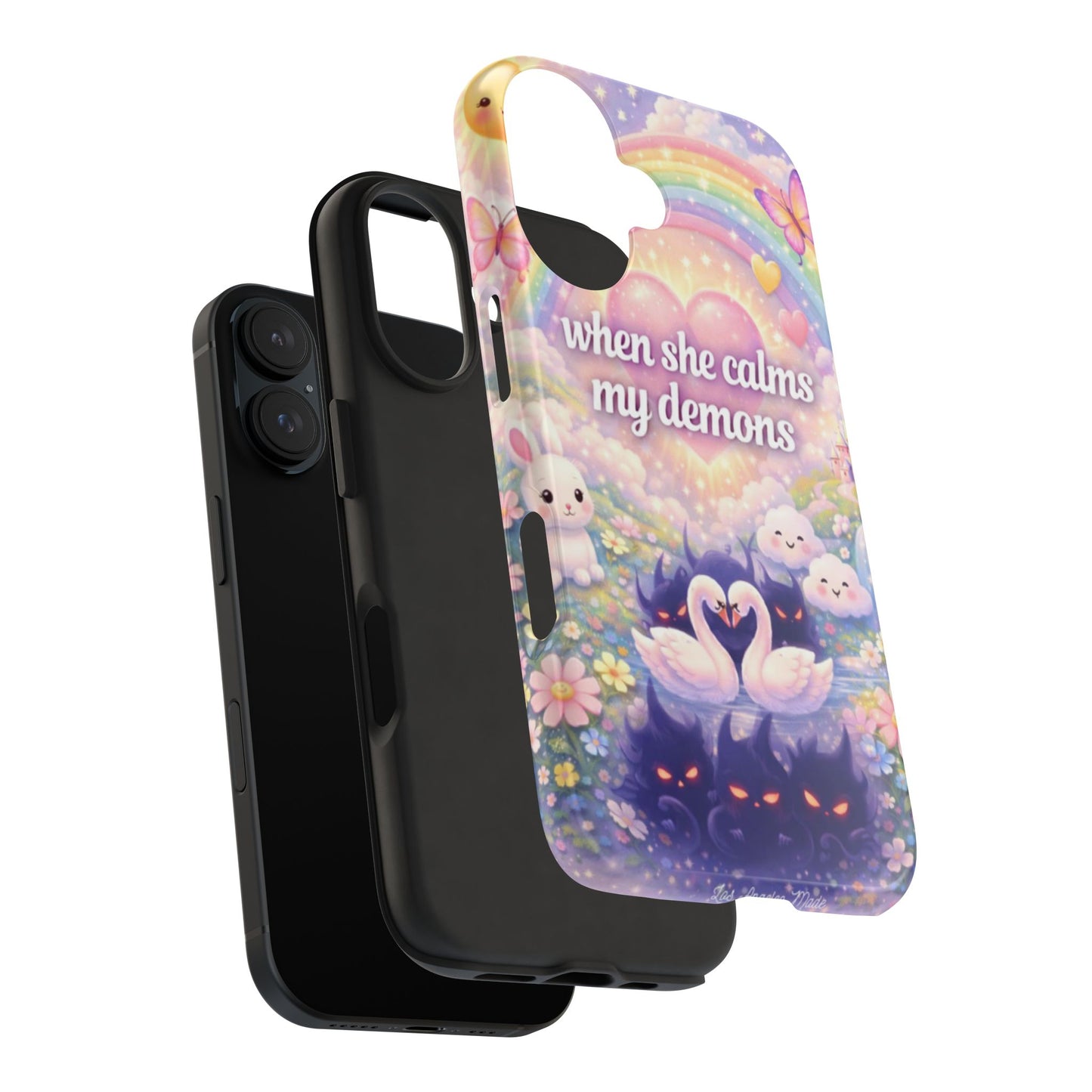 Los Angelez Made x ''When She Calms My Demons'' Tough Phone Case