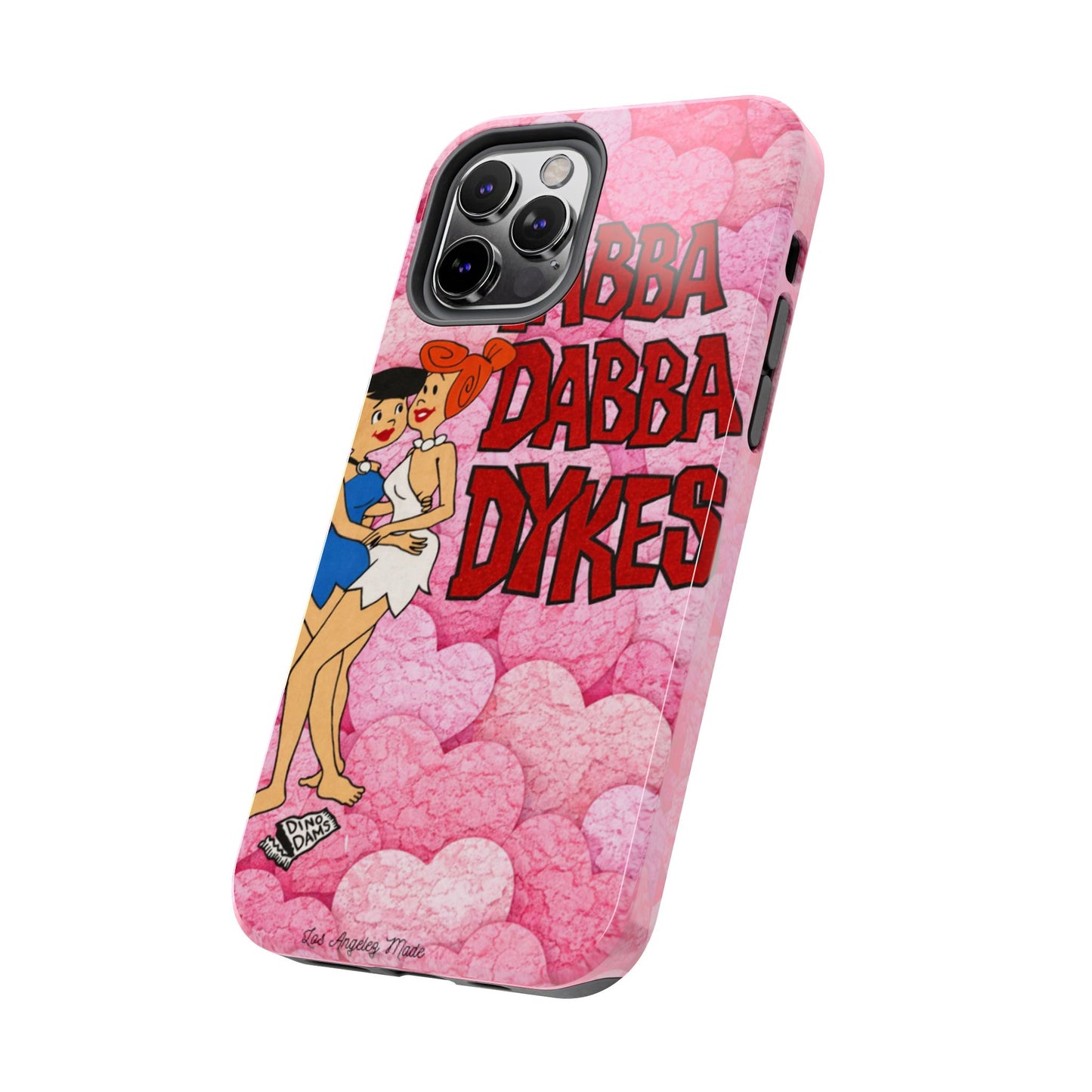 Los Angelez Made x Yabba Dabba Dykes Tough Phone Case