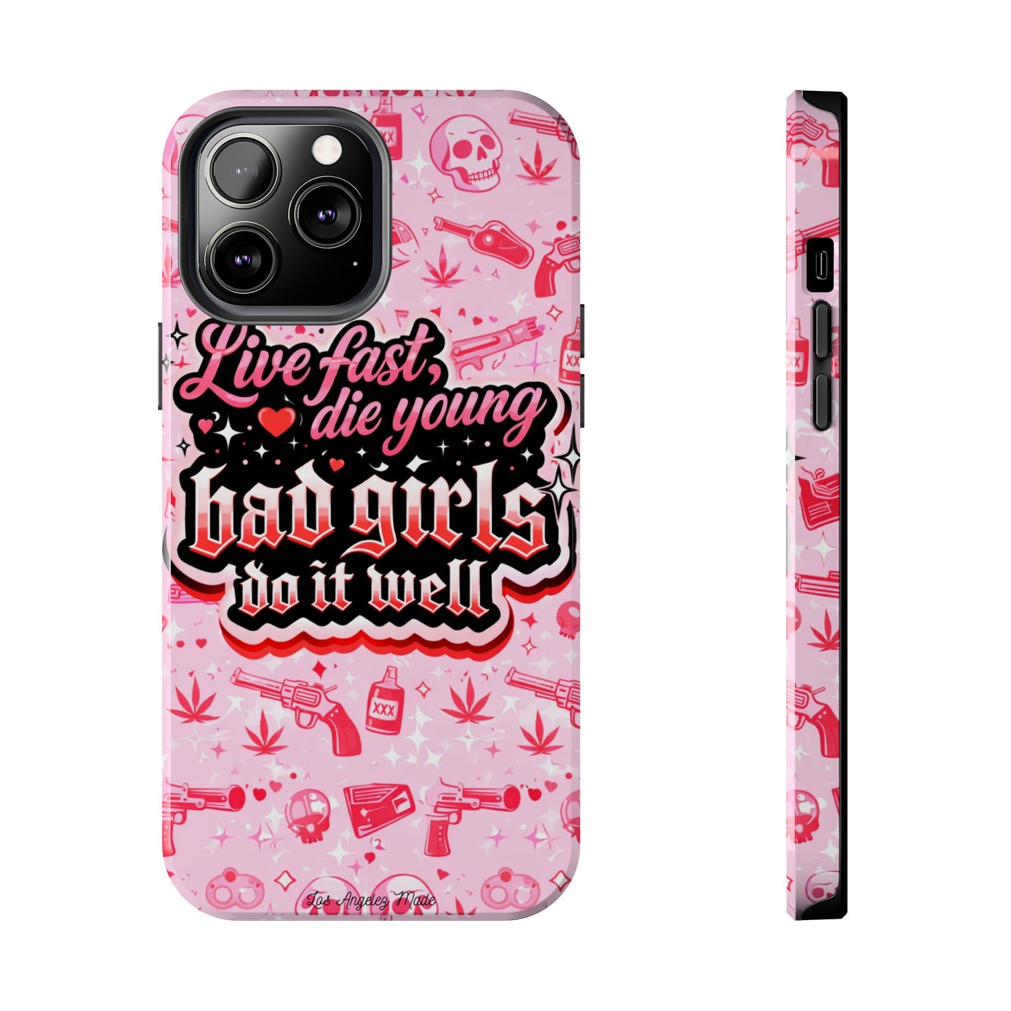 Los Angelez Made x "Live Fast, Die Young'' Tough Phone Case