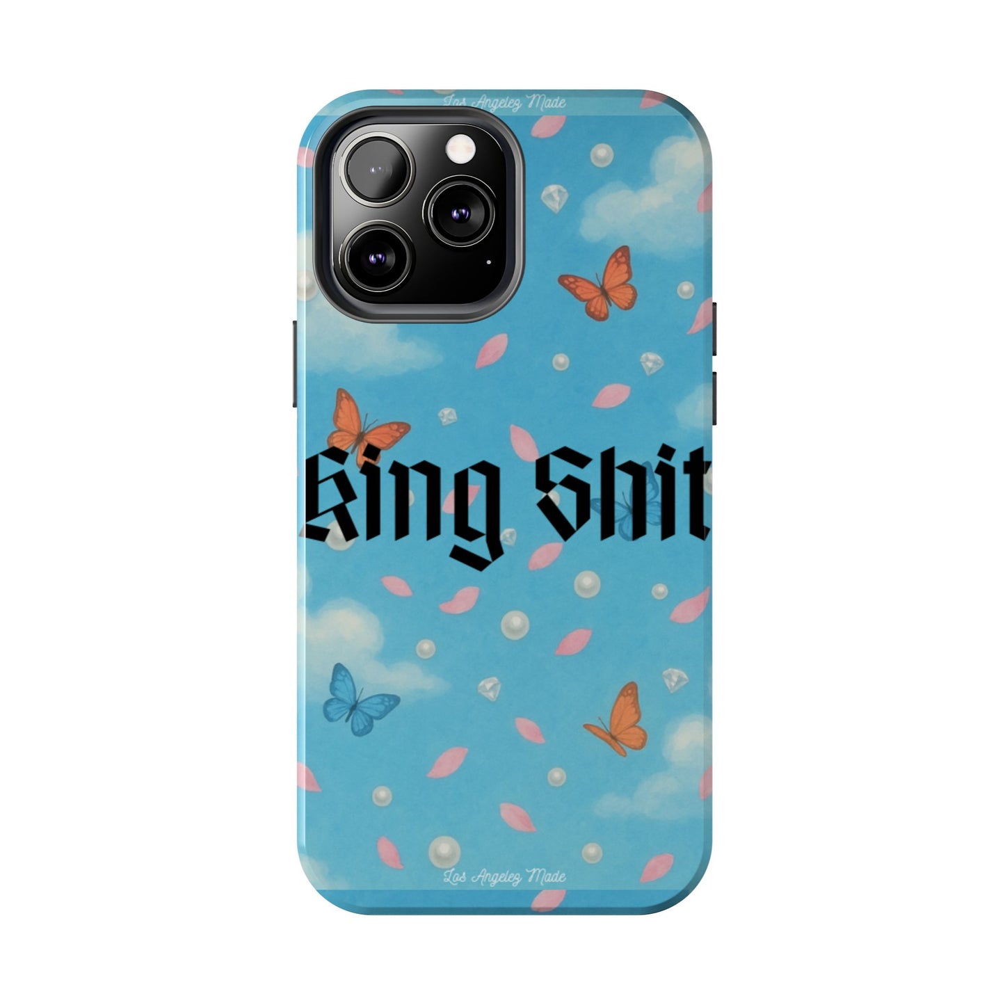 Los Angelez Made x King Shit Tough Phone Case
