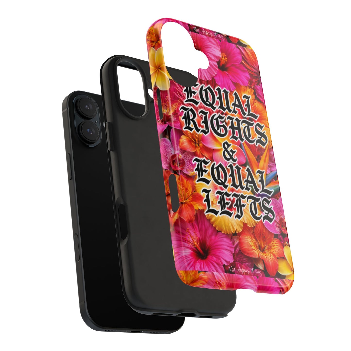 Los Angelez Made x Equal Rights & Equal Lefts Tough Phone Case