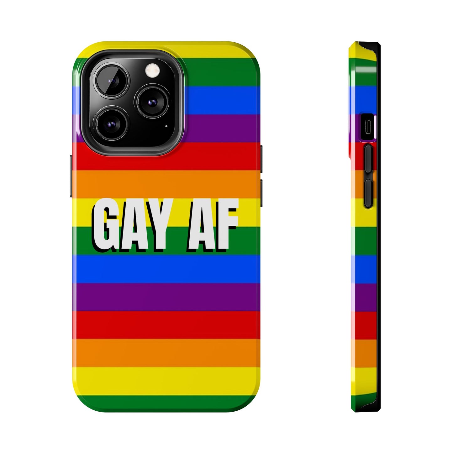 Los Angelez Made x Gay AF Pride Tough Phone Case