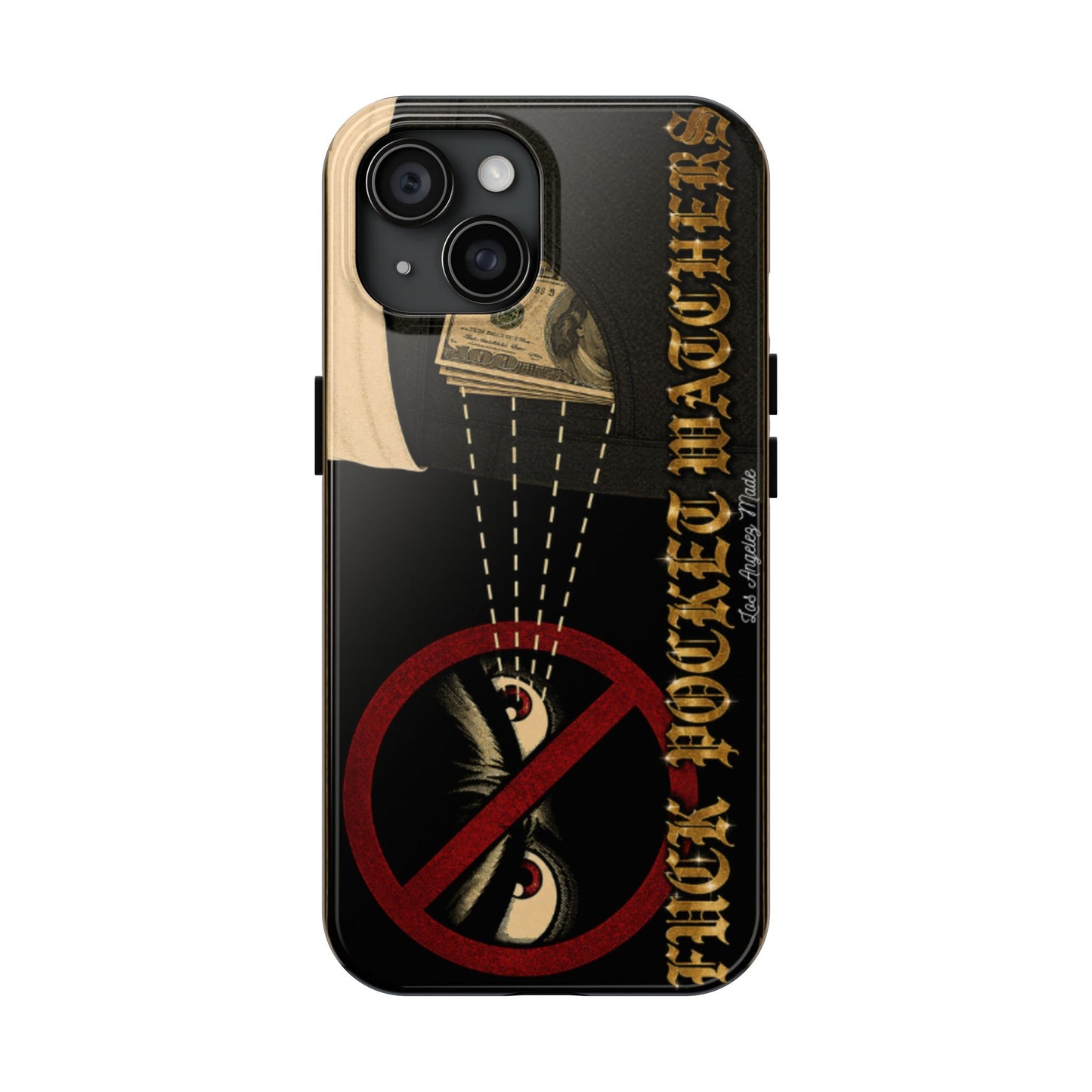 Los Angelez Made x Fuck Pocket Watchers Tough Phone Case