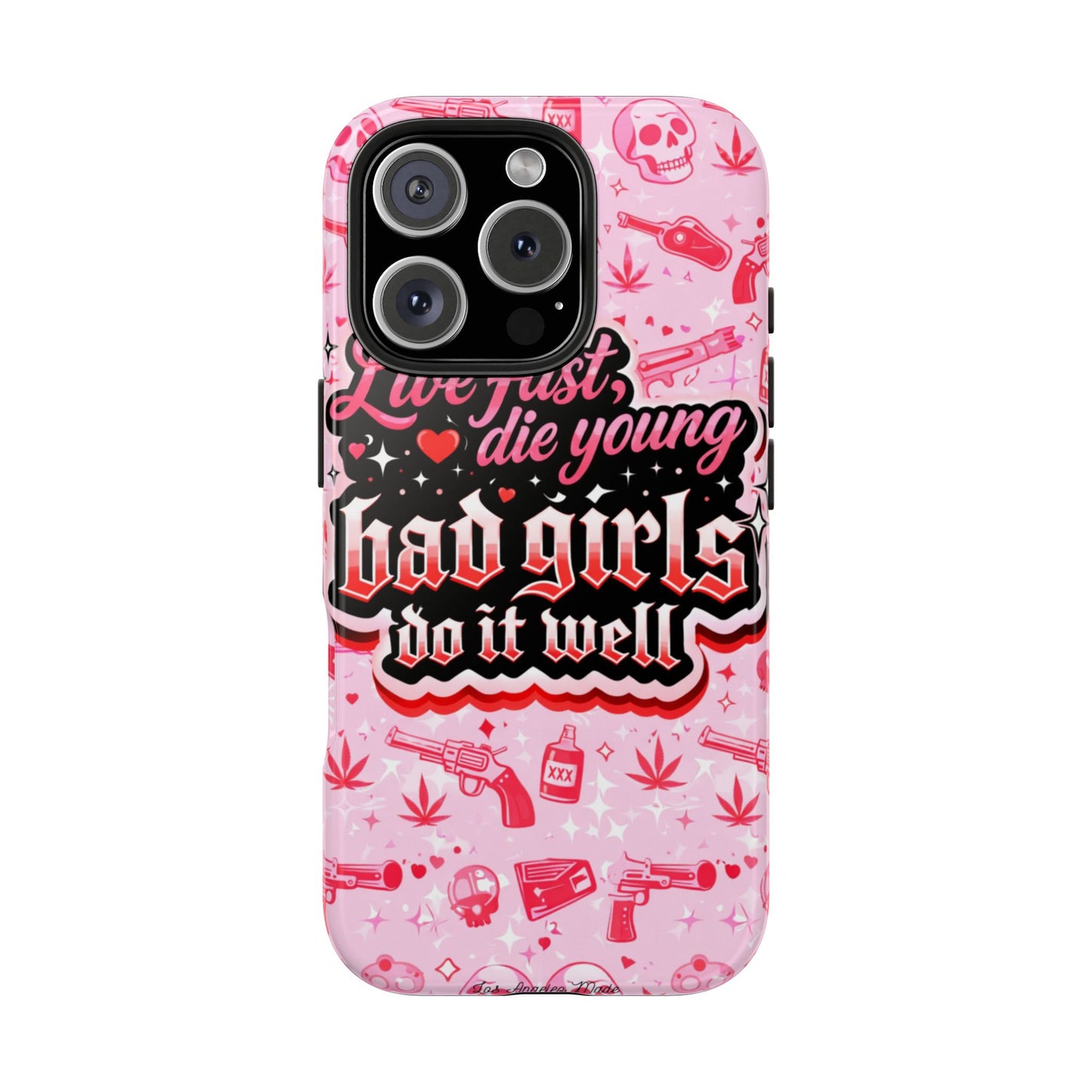 Los Angelez Made x "Live Fast, Die Young'' Tough Phone Case