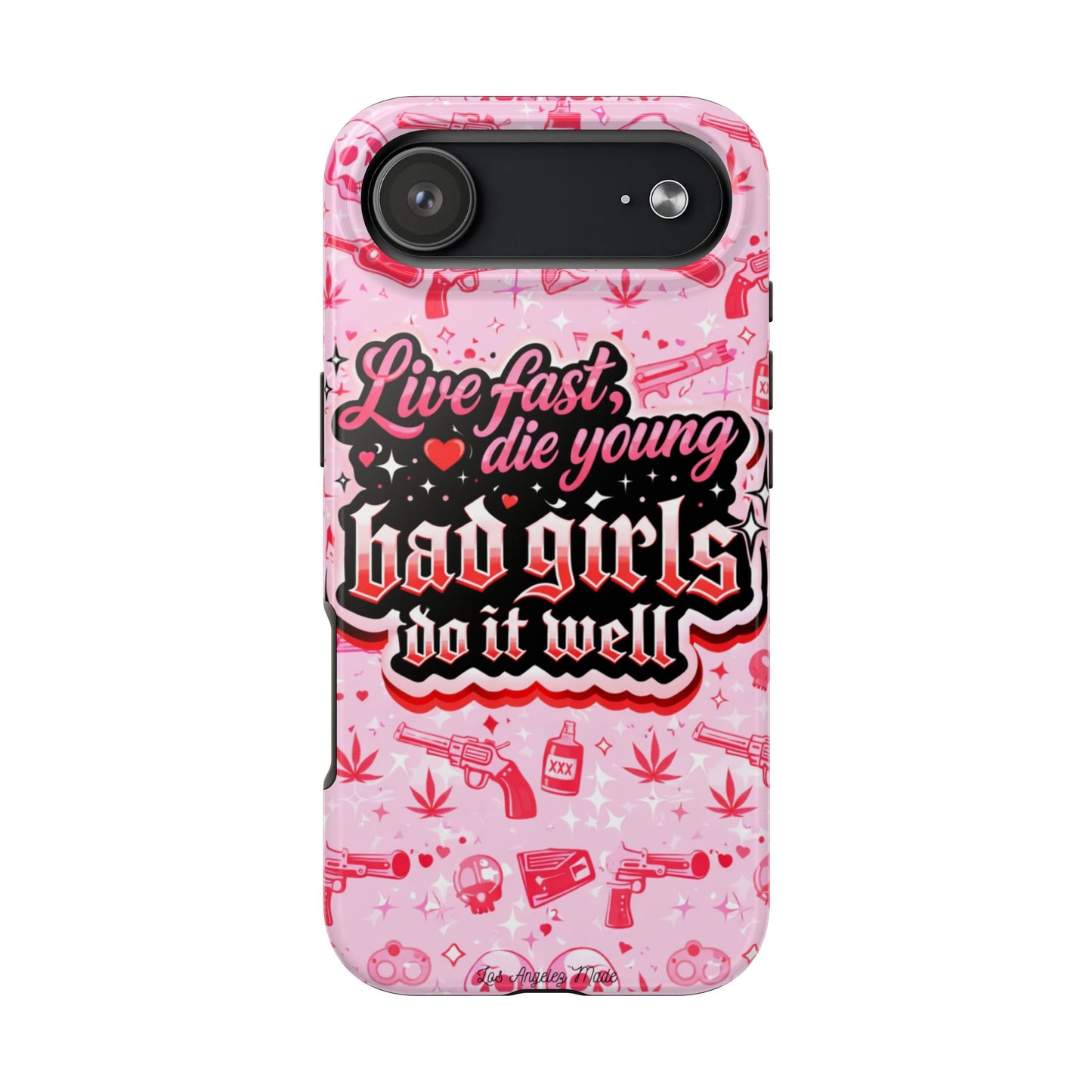 Los Angelez Made x "Live Fast, Die Young'' Tough Phone Case