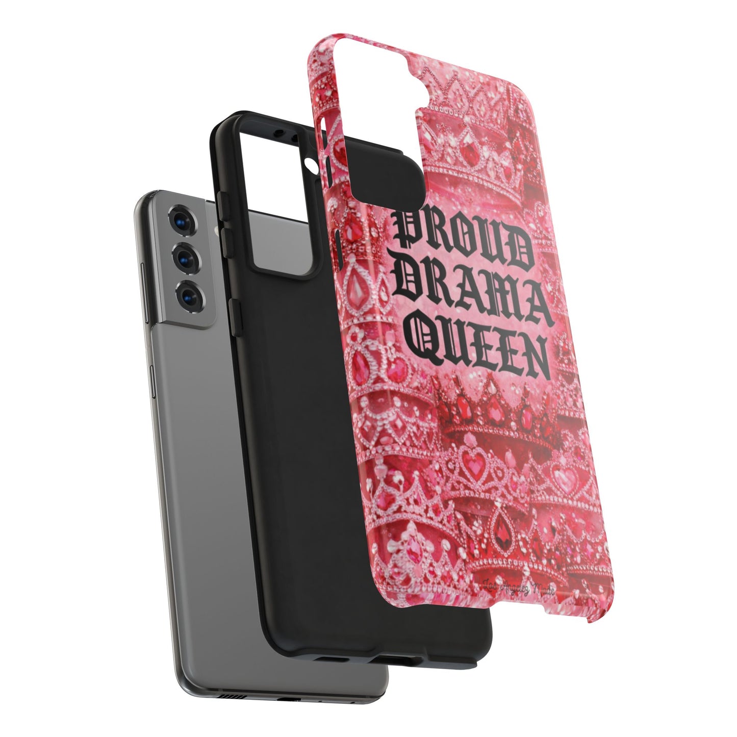 Los Angelez Made x Proud Drama Queen Tough Phone Case