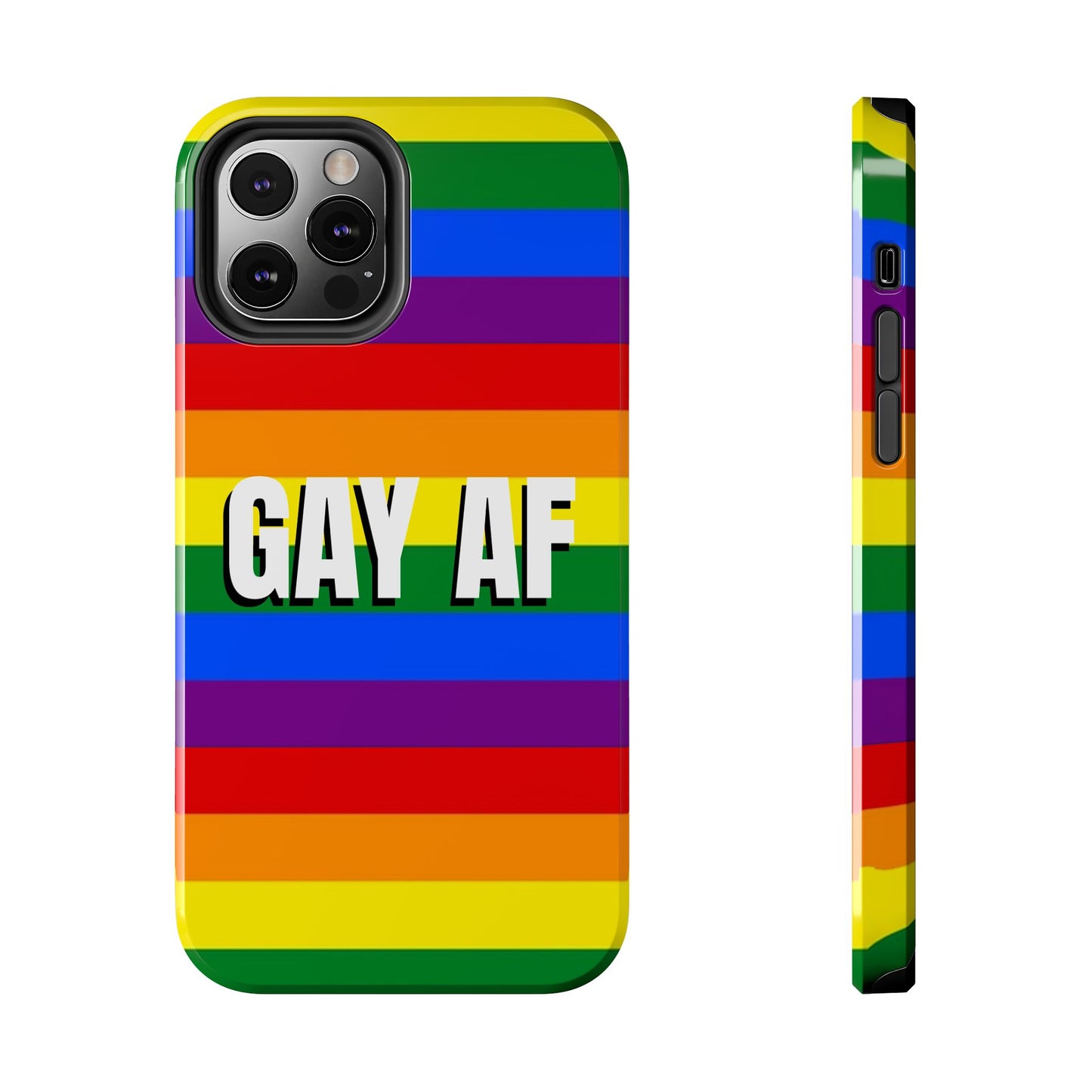 Los Angelez Made x Gay AF Pride Tough Phone Case
