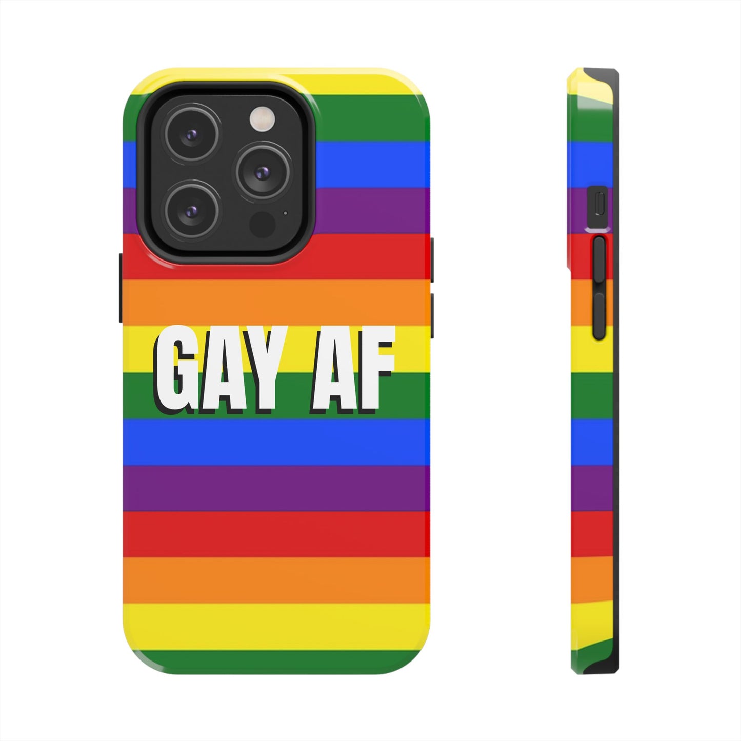 Los Angelez Made x Gay AF Pride Tough Phone Case