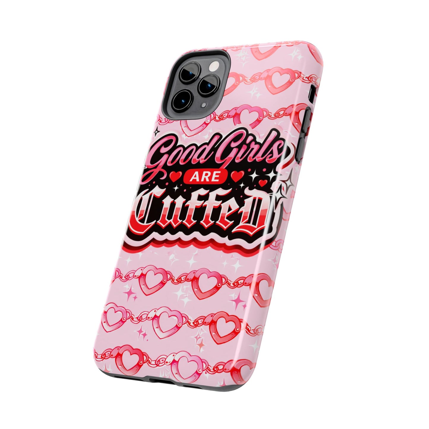 Los Angelez Made x "Good Girls Are Cuffed" Tough Phone Case