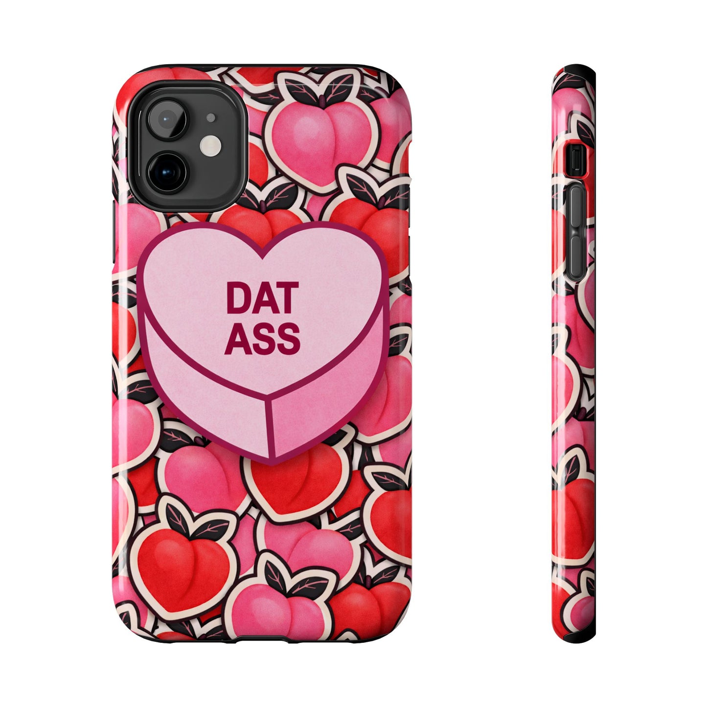 Los Angelez Made x 'DAT ASS' Candy Tough Phone Case