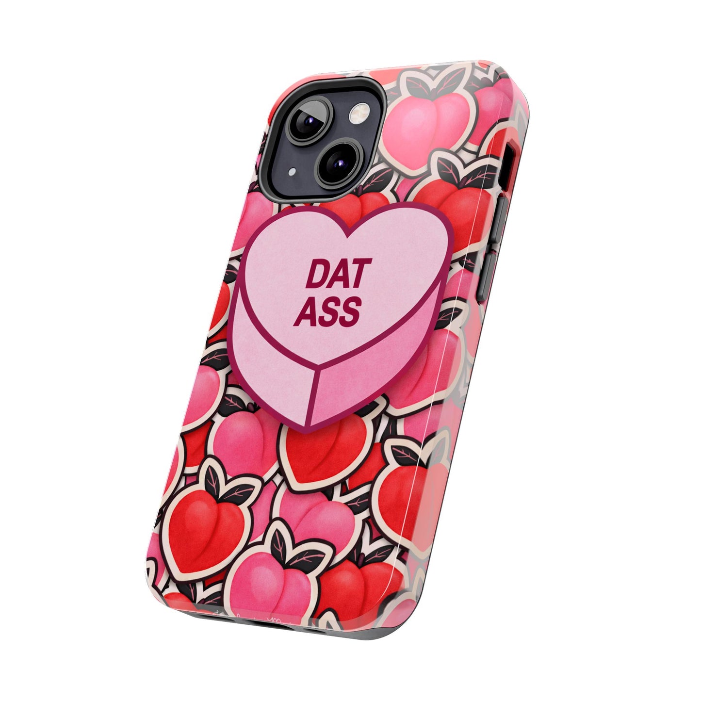 Los Angelez Made x 'DAT ASS' Candy Tough Phone Case