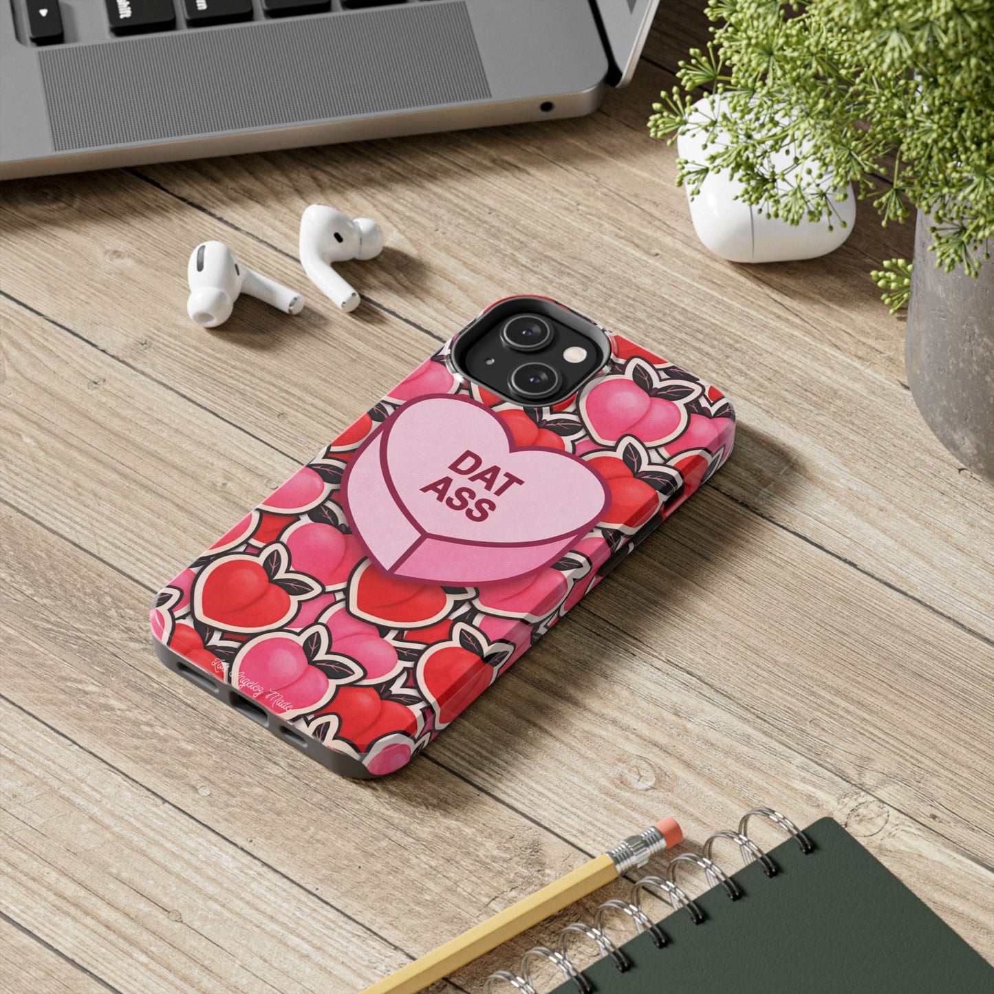 Los Angelez Made x 'DAT ASS' Candy Tough Phone Case