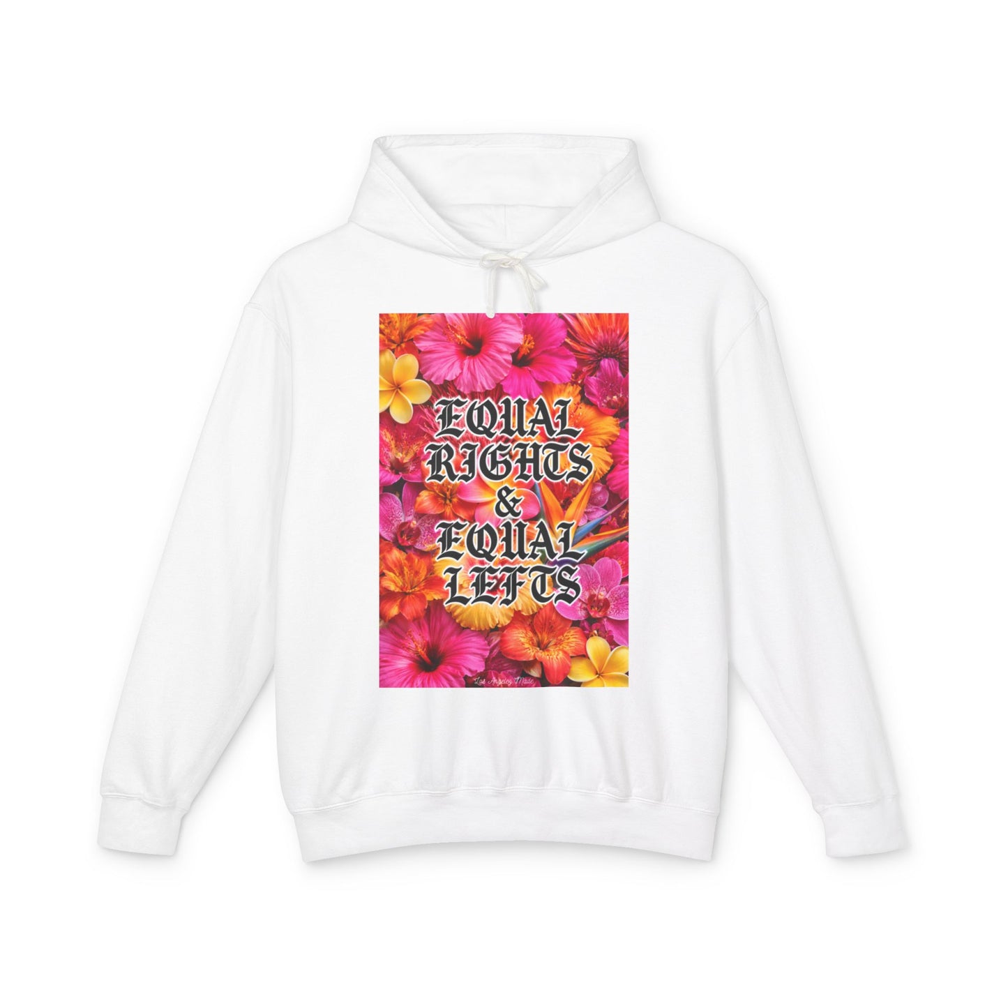 Los Angelez Made x Equal Rights & Equal Lefts Unisex Lightweight Hooded Sweatshirt