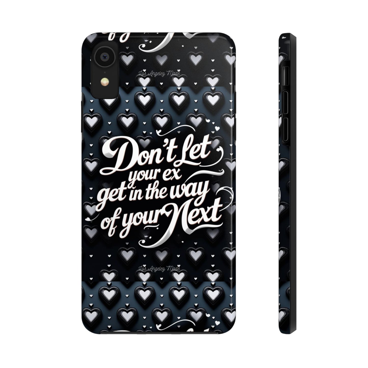 Los Angelez Made x Don't Let Your Ex Tough Phone Case