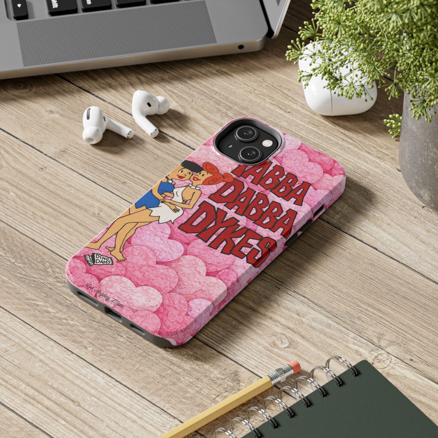 Los Angelez Made x Yabba Dabba Dykes Tough Phone Case