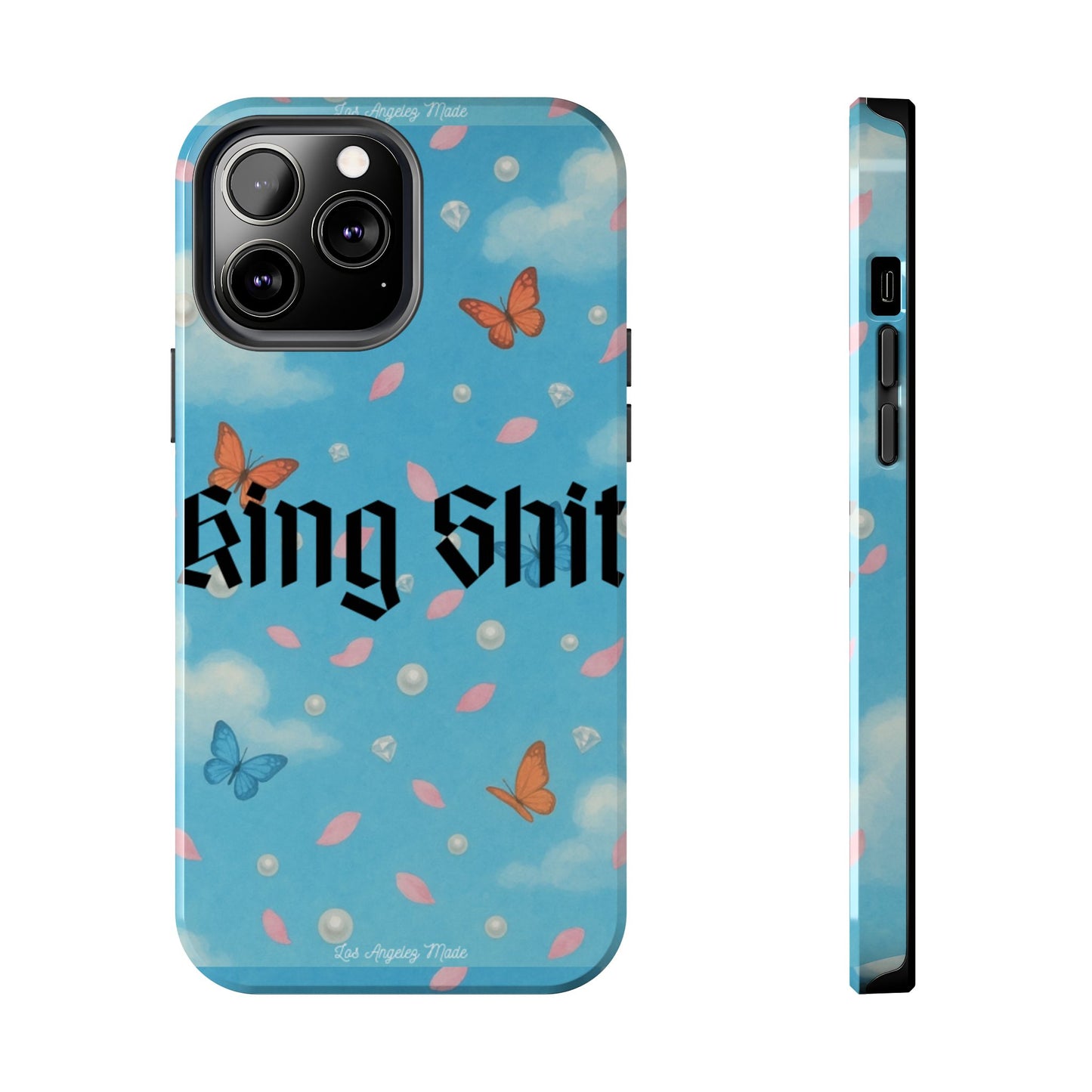 Los Angelez Made x King Shit Tough Phone Case