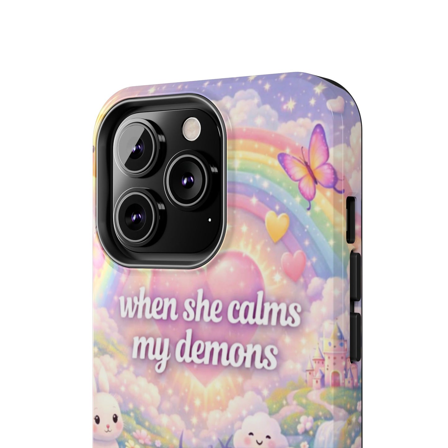 Los Angelez Made x ''When She Calms My Demons'' Tough Phone Case