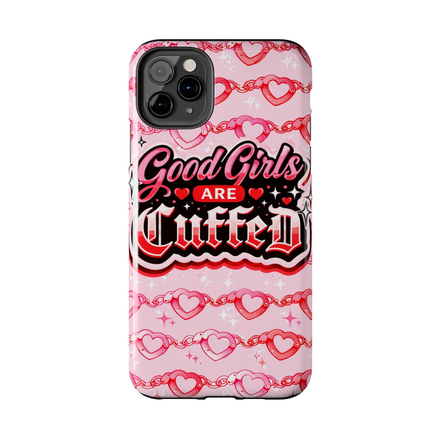 Los Angelez Made x "Good Girls Are Cuffed" Tough Phone Case