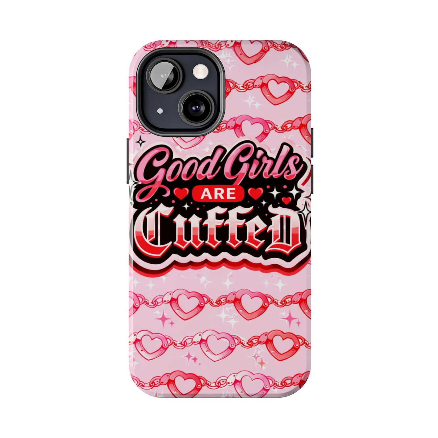 Los Angelez Made x "Good Girls Are Cuffed" Tough Phone Case