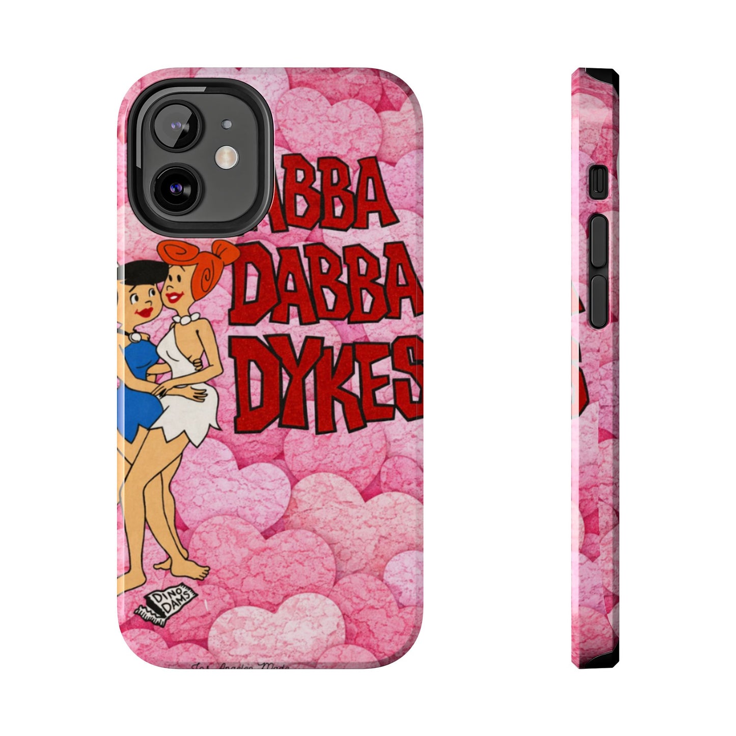Los Angelez Made x Yabba Dabba Dykes Tough Phone Case