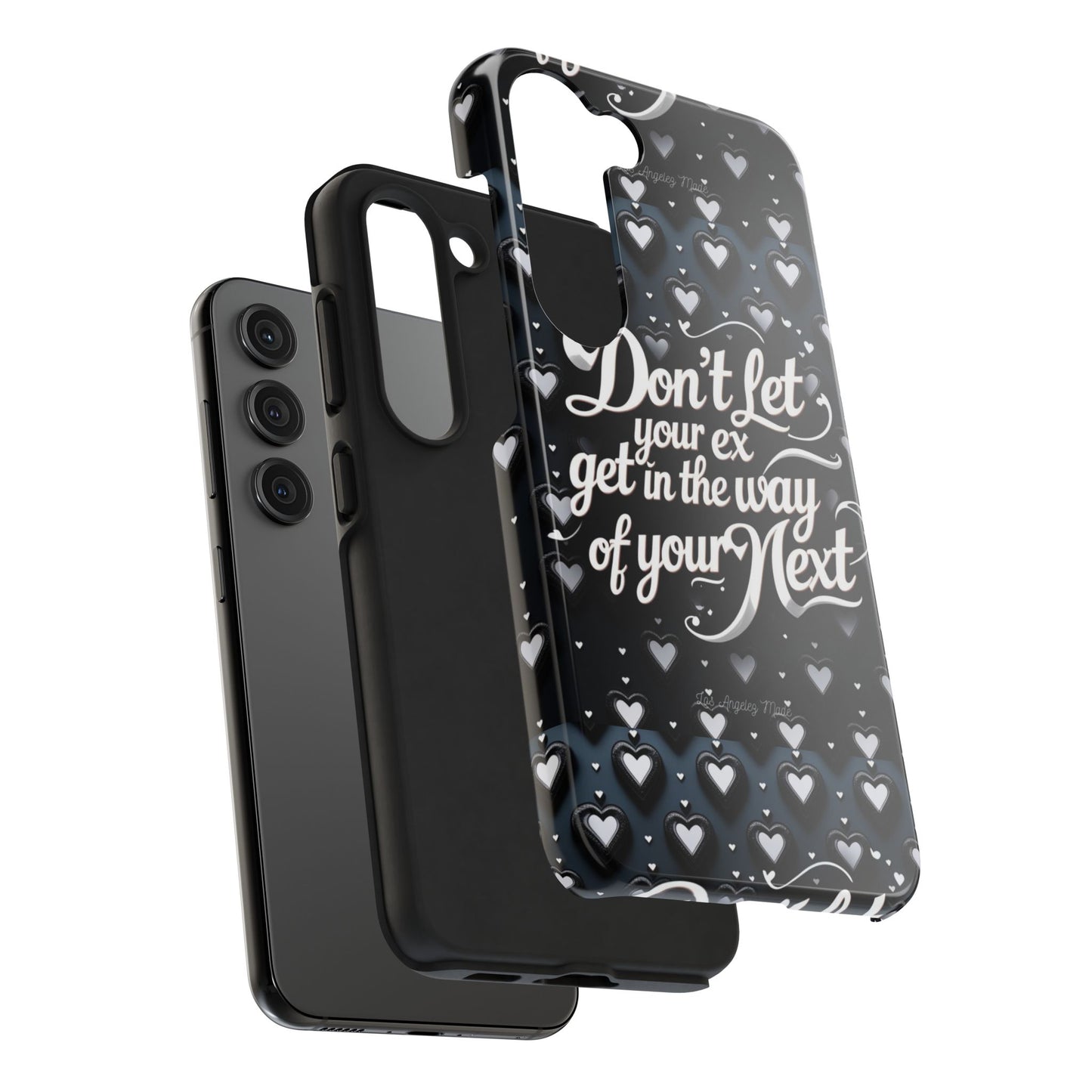 Los Angelez Made x Don't Let Your Ex Tough Phone Case