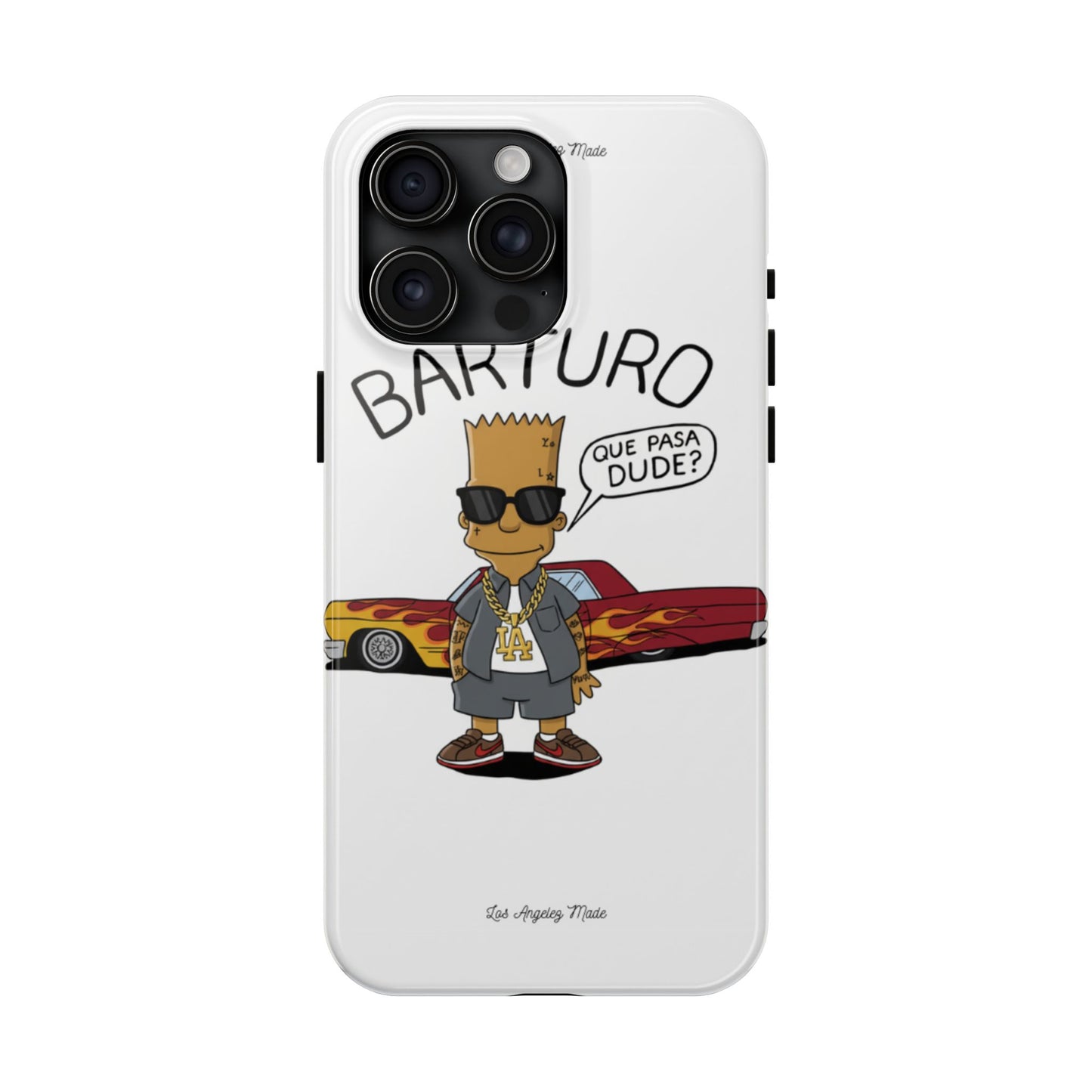 Los Angelez Made x Barturo "Que Pasa Dude?" Tough Phone Case