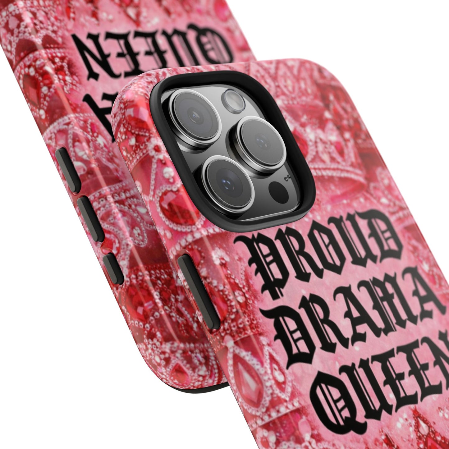 Los Angelez Made x Proud Drama Queen Tough Phone Case