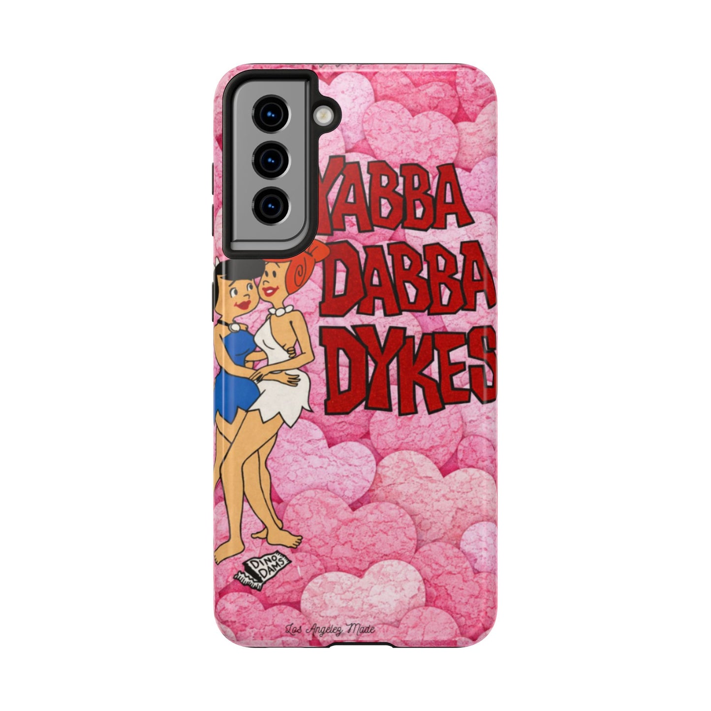 Los Angelez Made x Yabba Dabba Dykes Tough Phone Case