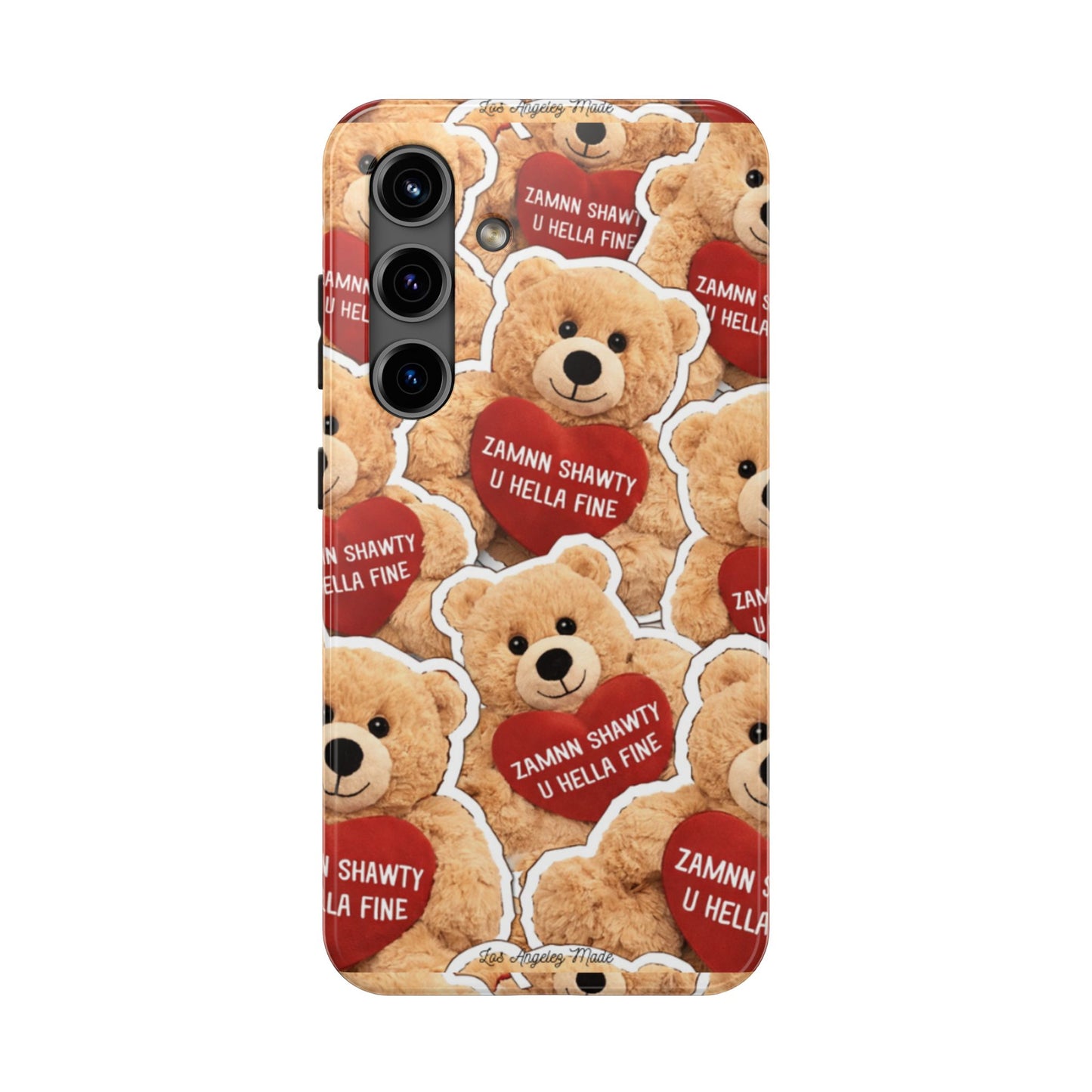 Los Angelez Made x Teddy "Zamnn Shawty U Hella Fine" Tough Phone Case