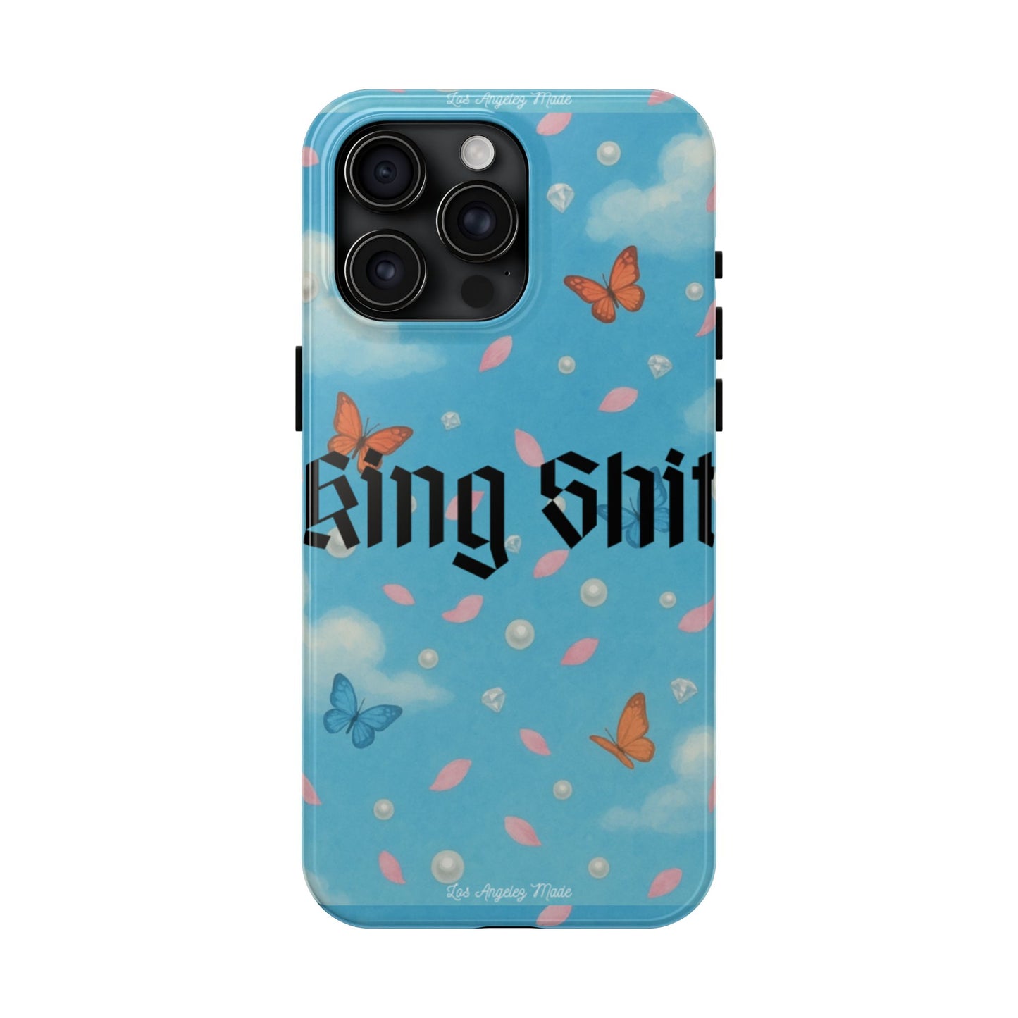 Los Angelez Made x King Shit Tough Phone Case