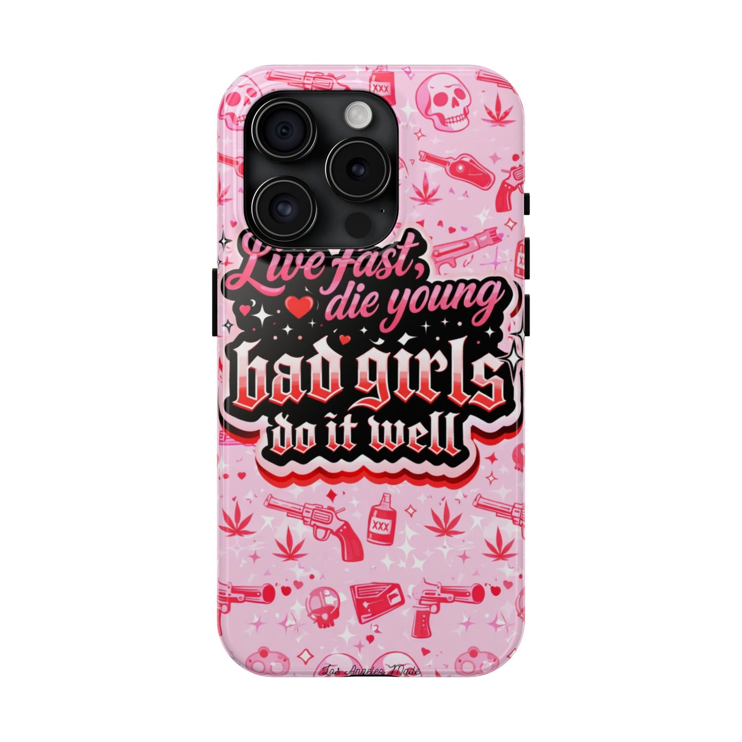 Los Angelez Made x "Live Fast, Die Young'' Tough Phone Case
