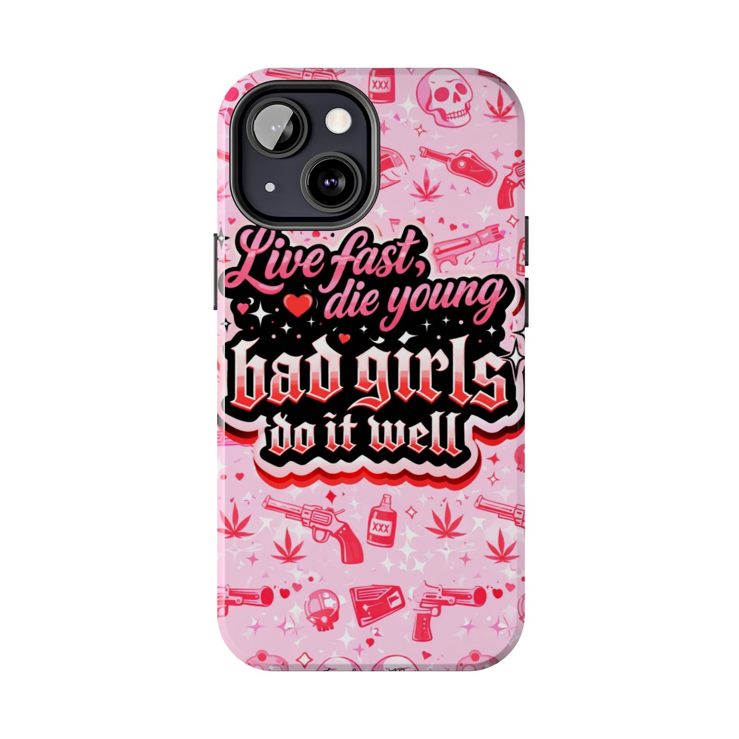Los Angelez Made x "Live Fast, Die Young'' Tough Phone Case
