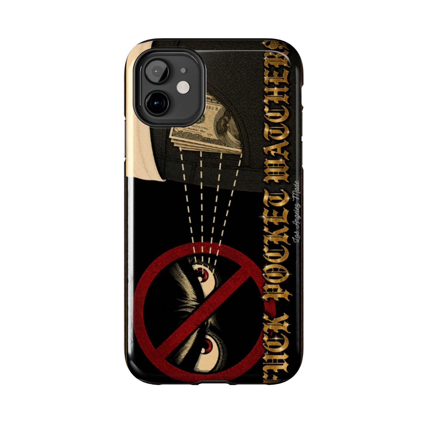 Los Angelez Made x Fuck Pocket Watchers Tough Phone Case